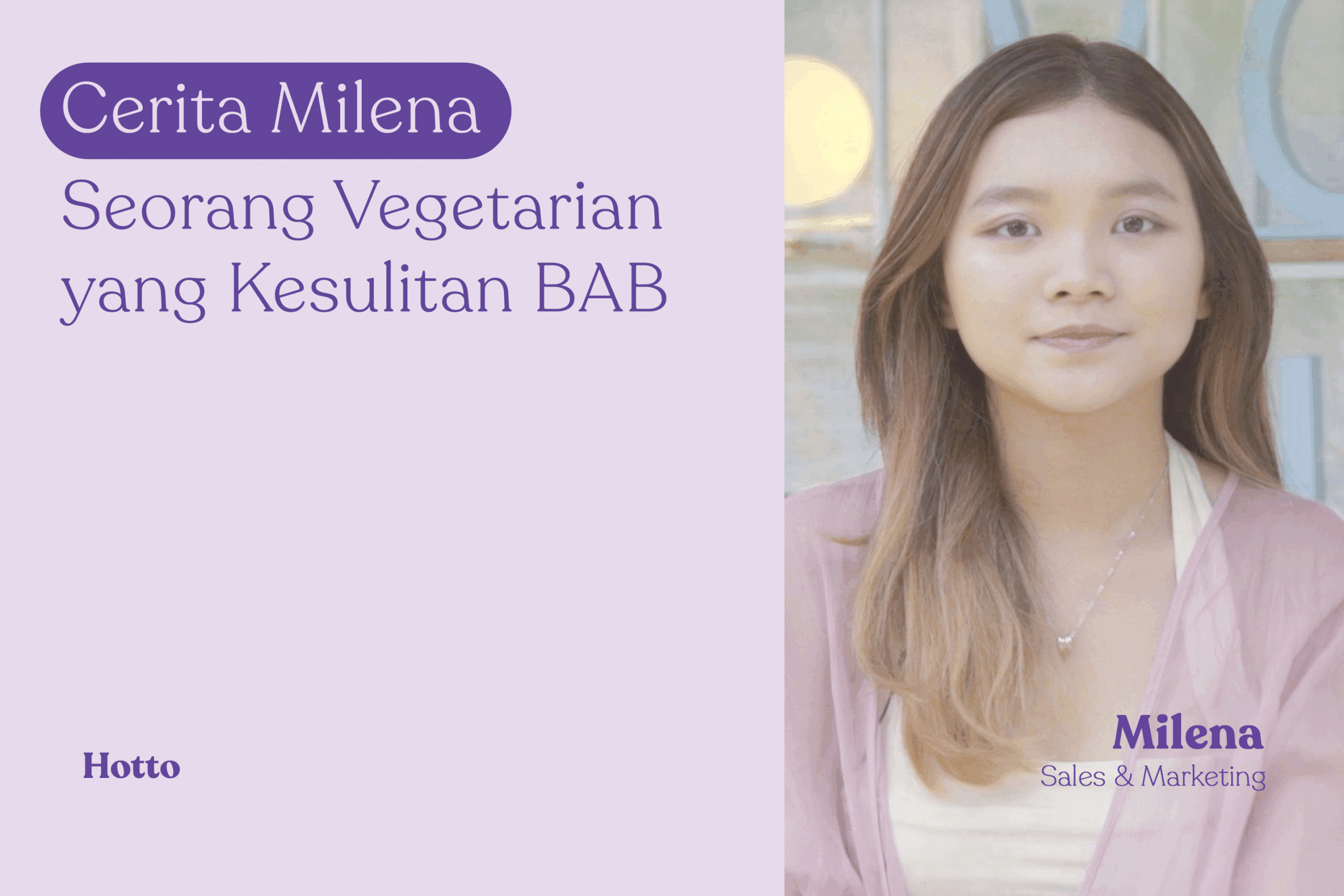 Cerita Milena, Vegetarian yang Sulit BAB sampai Anoreksia