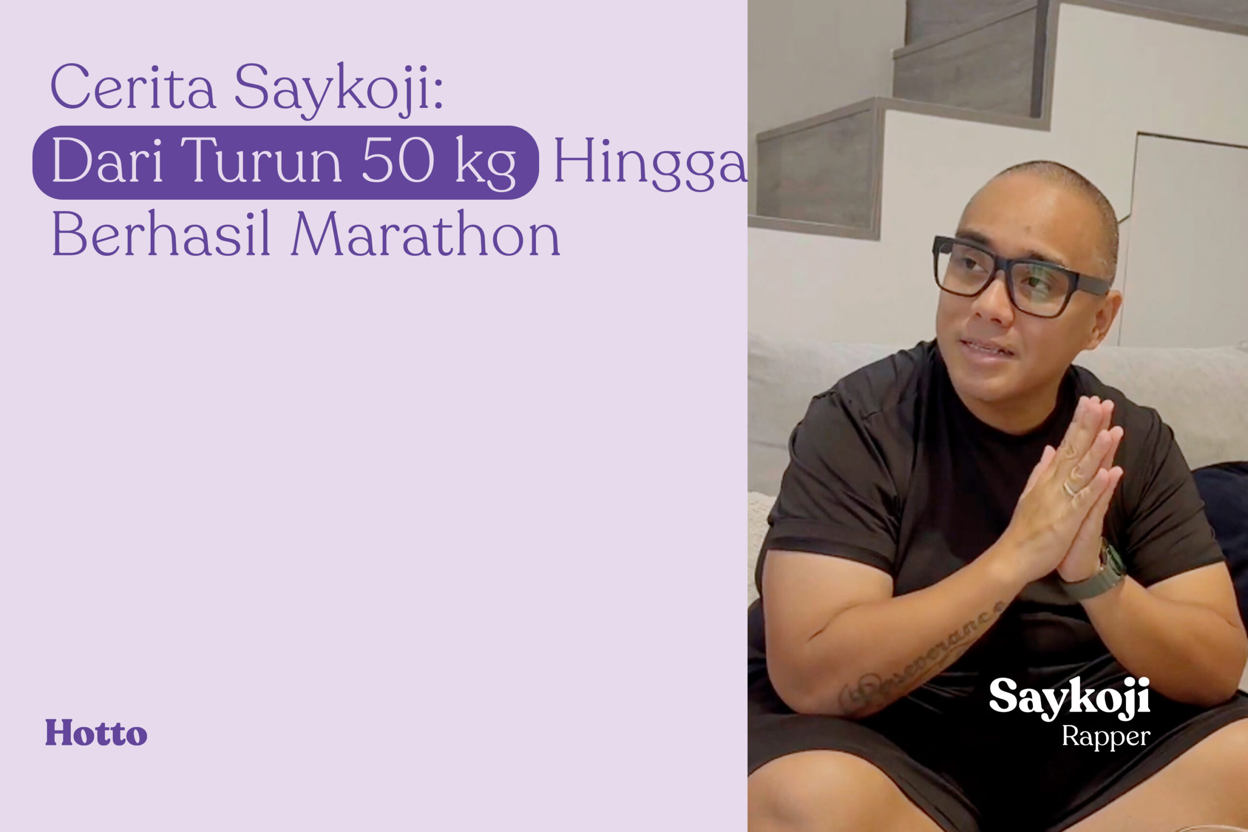 Cerita Saykoji Dari Turun 50 kg Hingga Berhasil Marathon