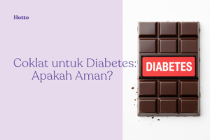 Coklat dan Diabetes Bolehkah Menikmati Rasa Manis Tanpa Risiko