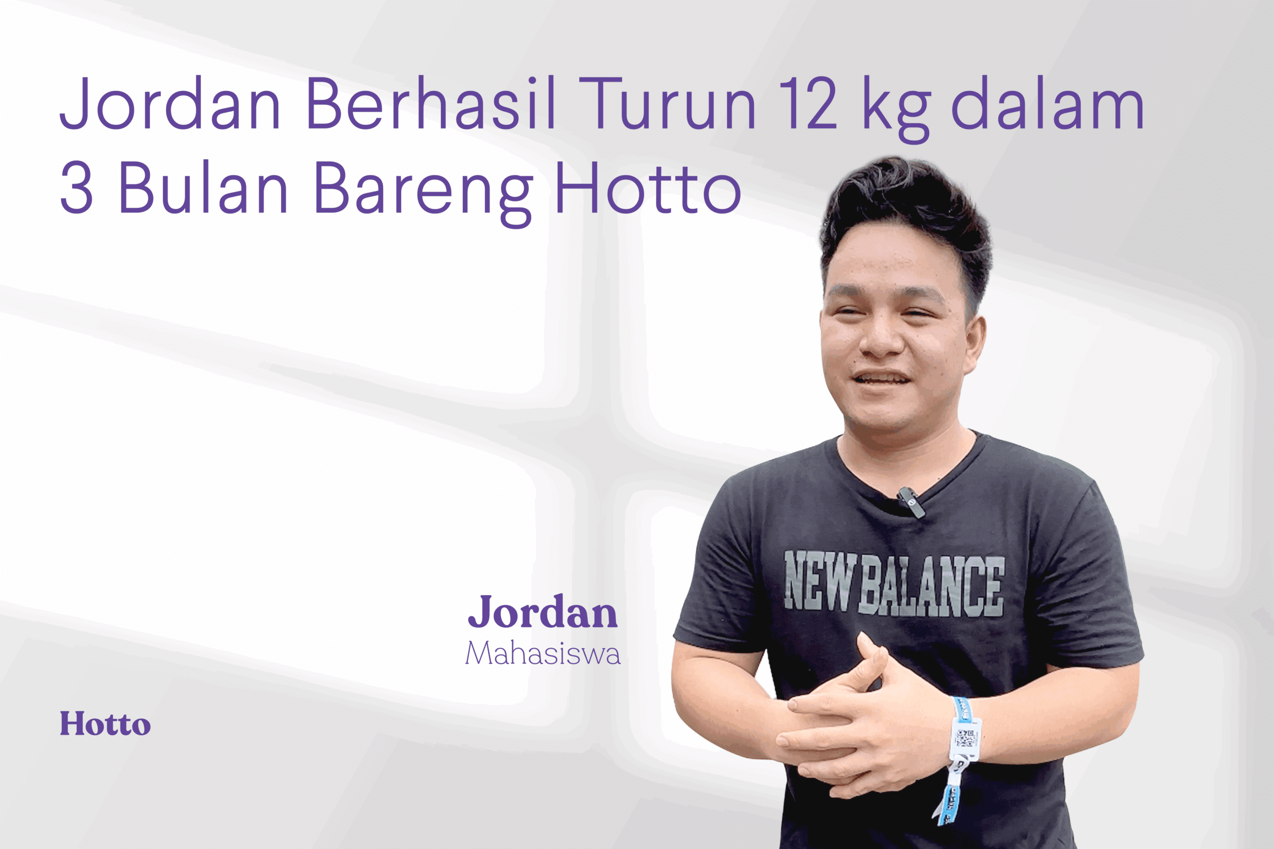 Jordan Berhasil Turun 12 kg dalam 3 Bulan Bareng Hotto