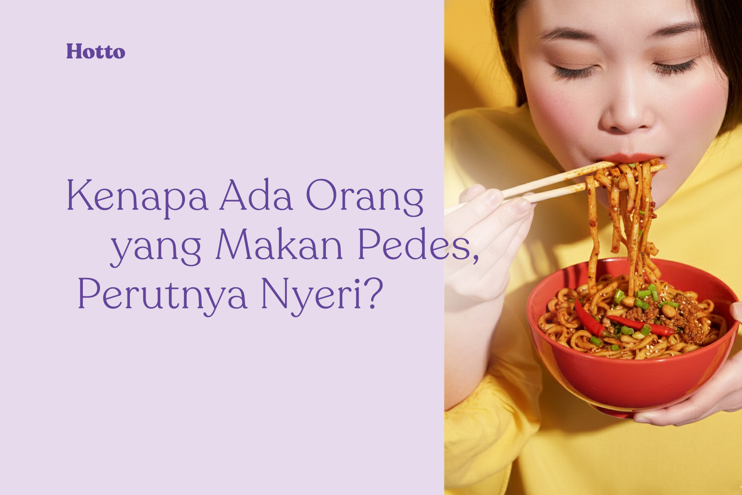 Kenapa Ada Orang Makan Pedas Aman dan Ada Yang Nyeri Ini Penyebabnya