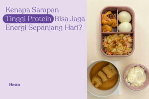 Kenapa Sarapan Tinggi Protein Bisa Jaga Energi Sepanjang Hari