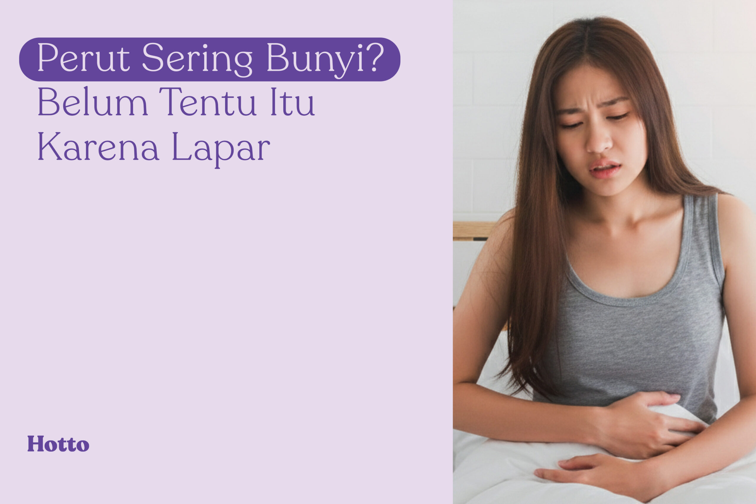 Perut Sering Bunyi Belum Tentu Itu Karena Lapar