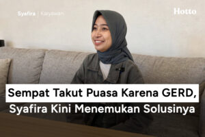 Sempat Takut Puasa Karena GERD, Syafira Kini Menemukan Solusinya
