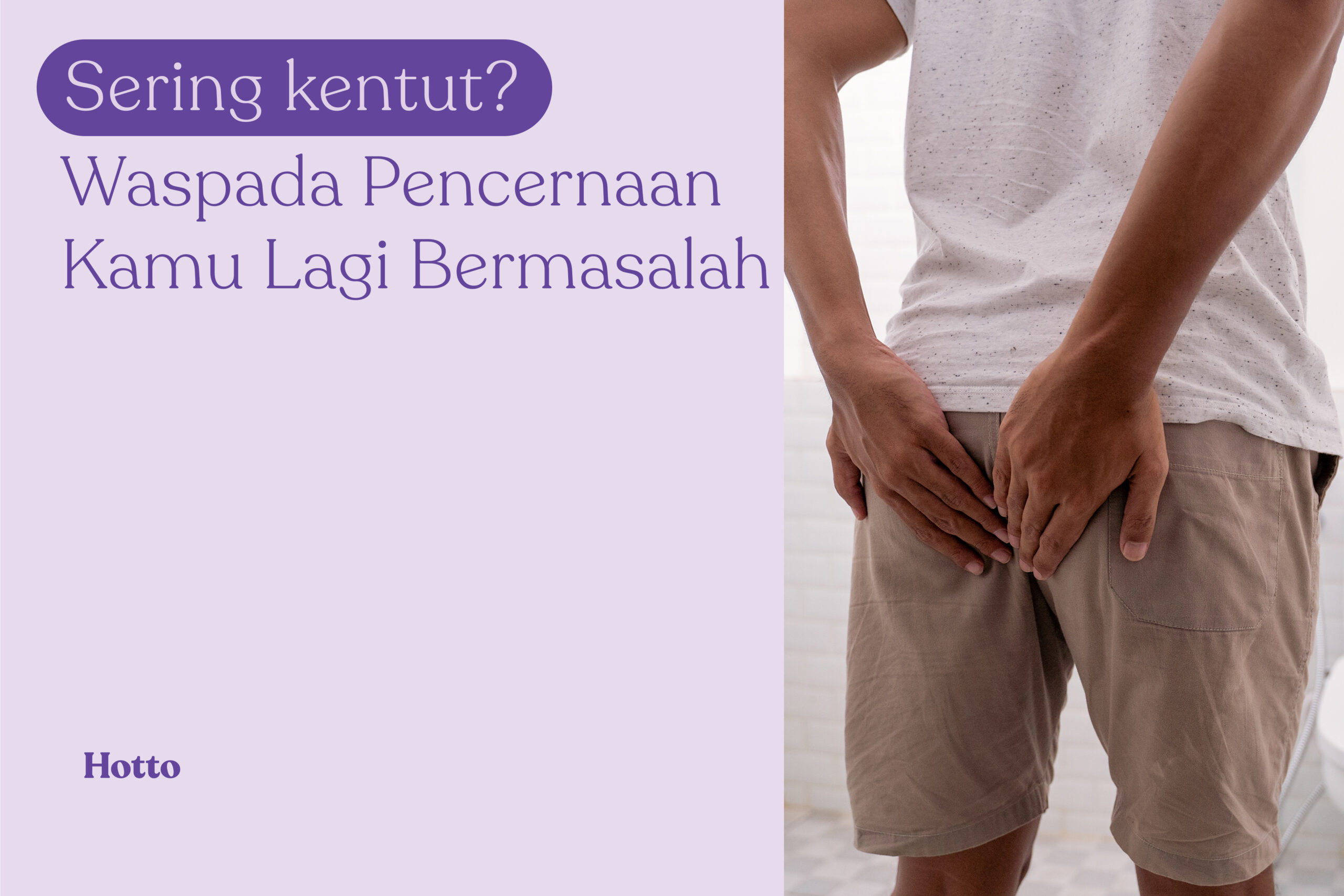 Sering Kentut Bisa Jadi Tanda Masalah Pencernaan, Ini Penjelasannya